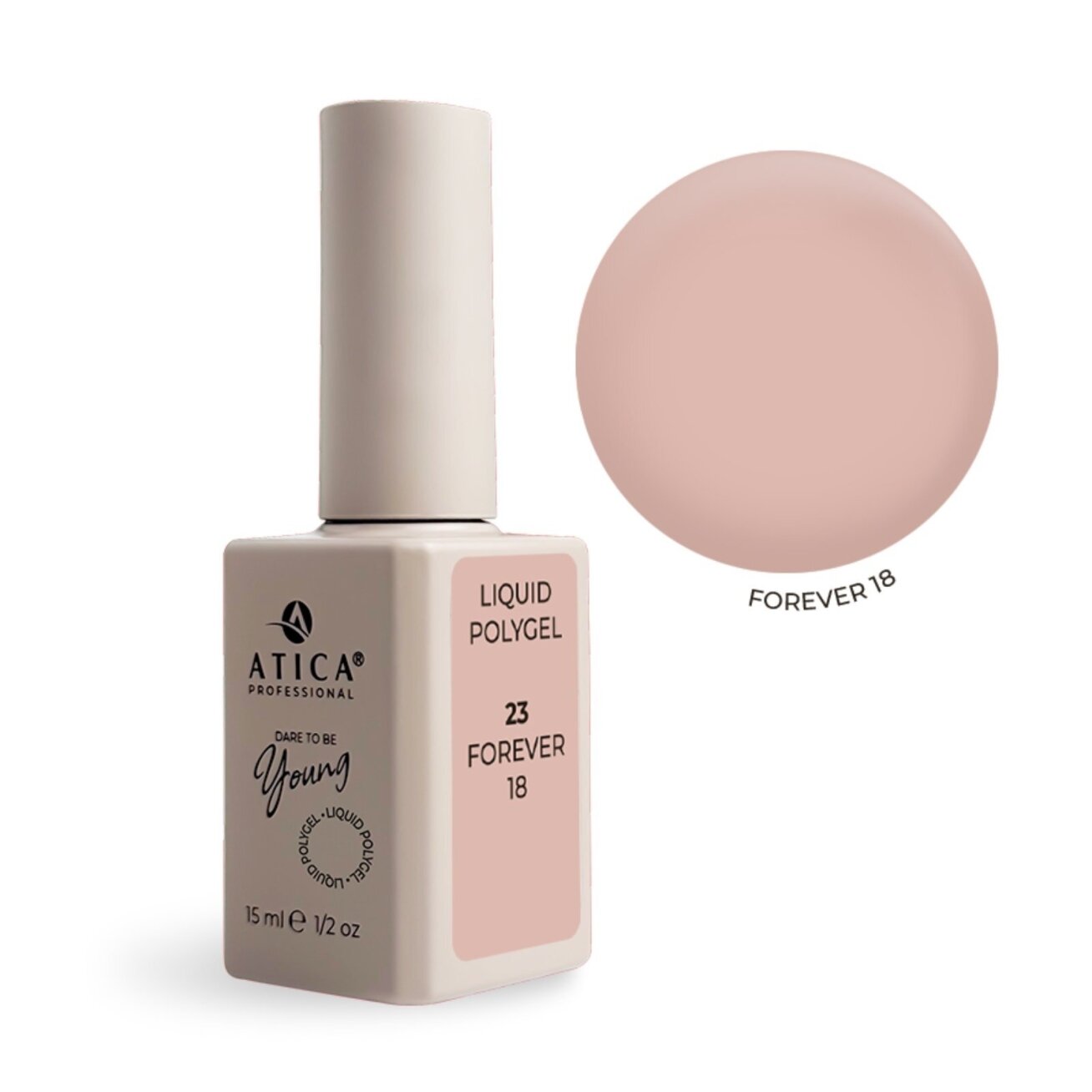 Atica skystas poligelis Forever 18 23, 15ml