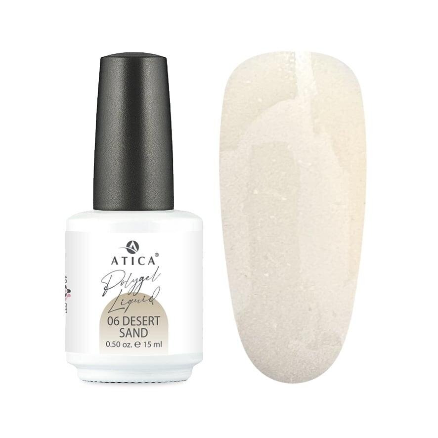 Atica skystas poligelis DESERT SAND 06, 15ml