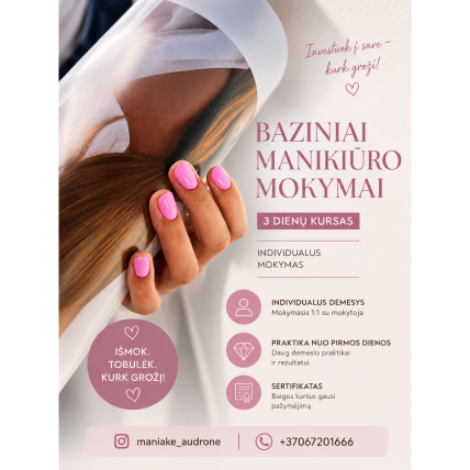 Baziniai manikiūro mokymai (3 dienos) individualūs Baziniai manikiūro mokymai (3 dienos) individualūs